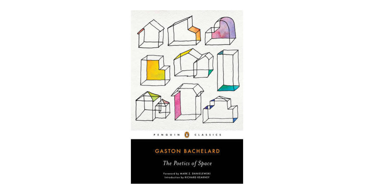 The Poetics of Space | Gaston Bachelard